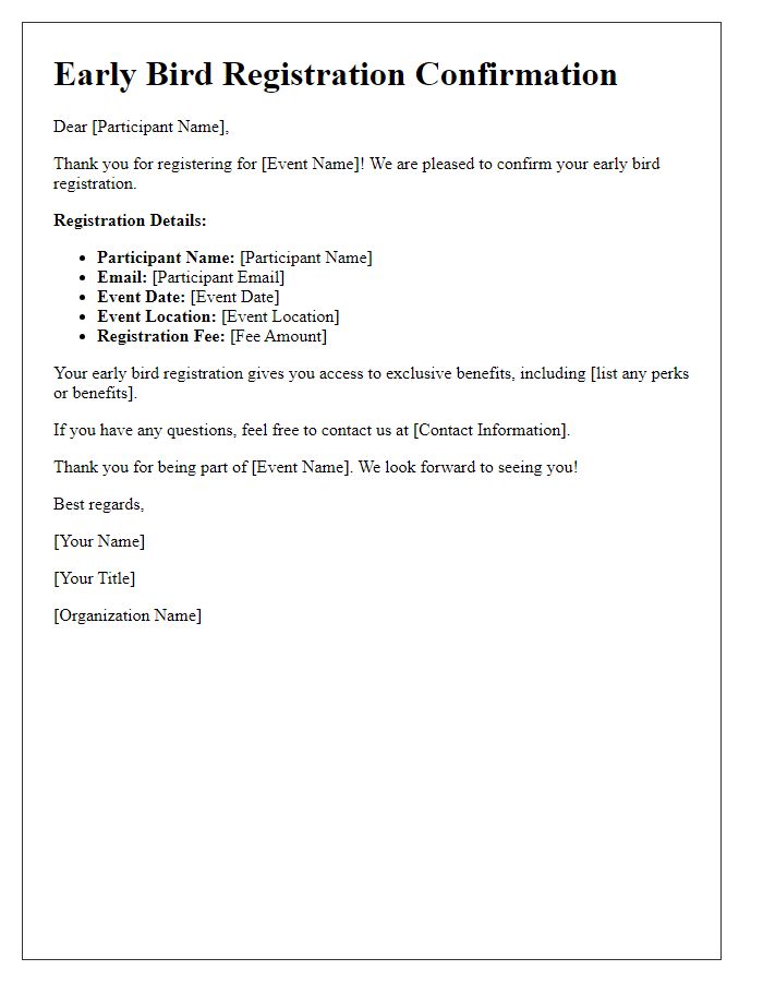 Letter template of early bird registration confirmation letter.