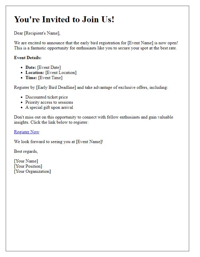 Letter template of early bird registration enthusiasts invitation.