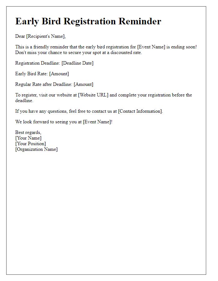 Letter template of early bird registration reminder notice.