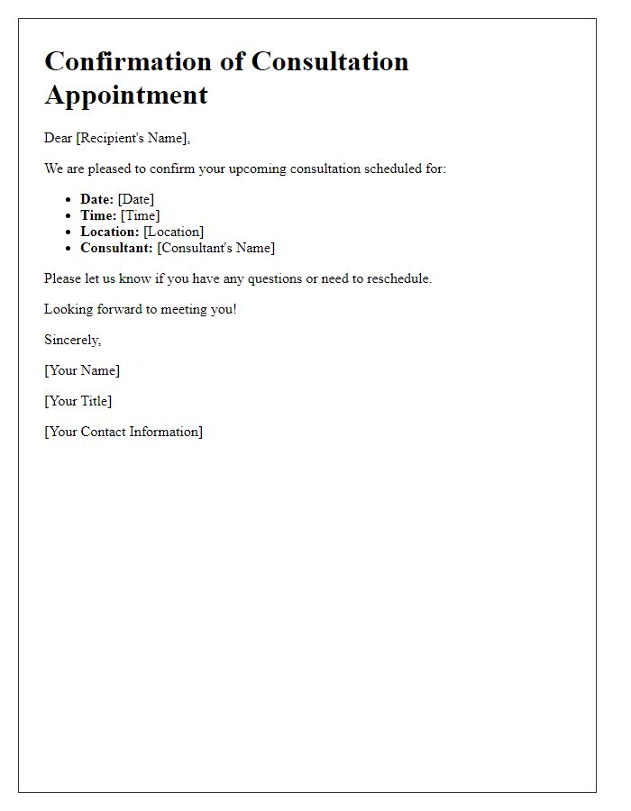 Letter template of Confirmation for Upcoming Consultation