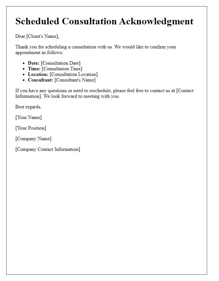 Letter template of Scheduled Consultation Acknowledgment