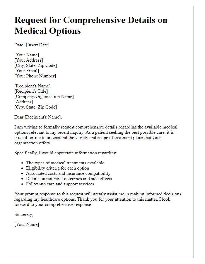 Letter template of demand for comprehensive details on medical options