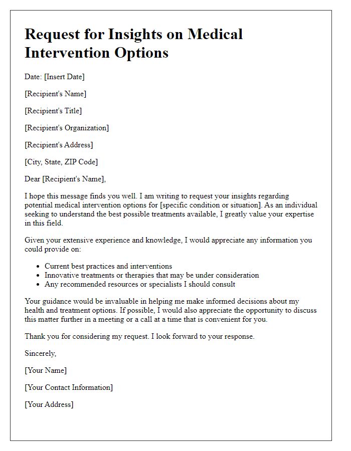 Letter template of request for insights on medical intervention options