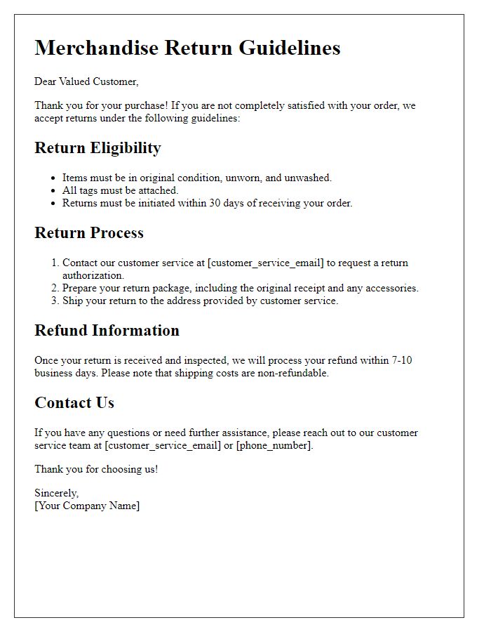 Letter template of our merchandise return guidelines.