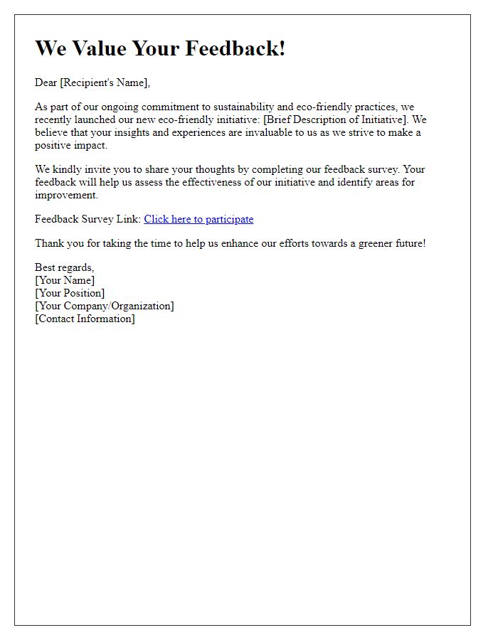 Letter template of eco-friendly initiative feedback solicitation.