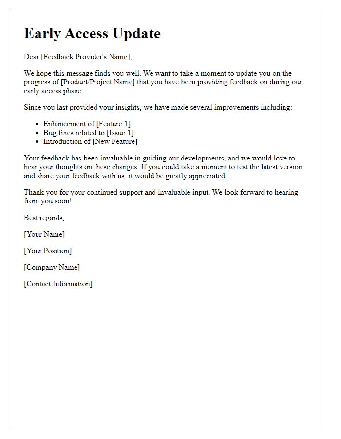 Letter template of early access update for feedback providers