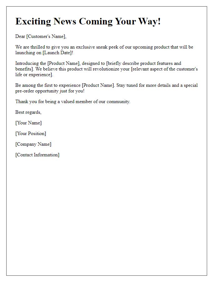 Letter template of a sneak peek for upcoming product release