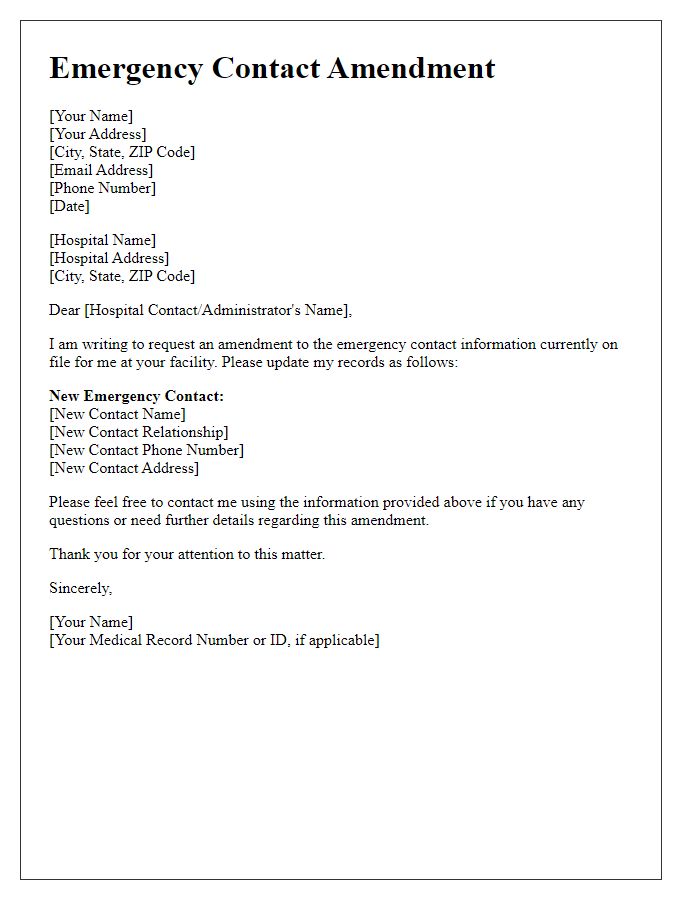 Letter template of amending emergency contact on file with the hospital.