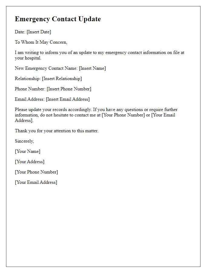 Letter template of informing hospital of an updated emergency contact.