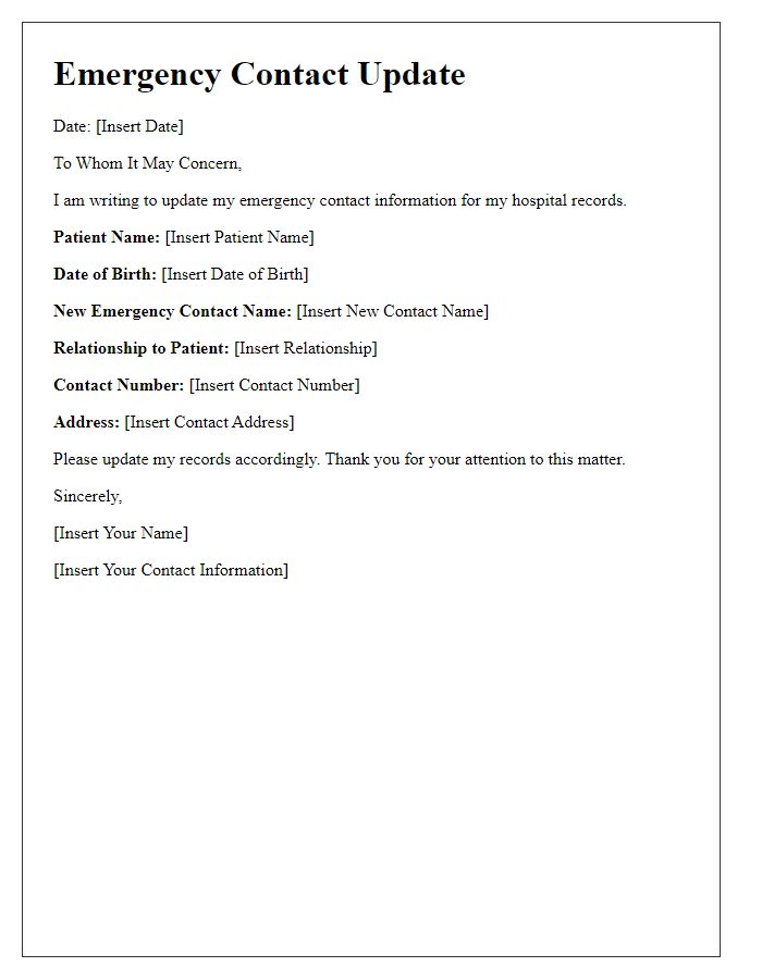 Letter template of updating emergency contact information for hospital records.