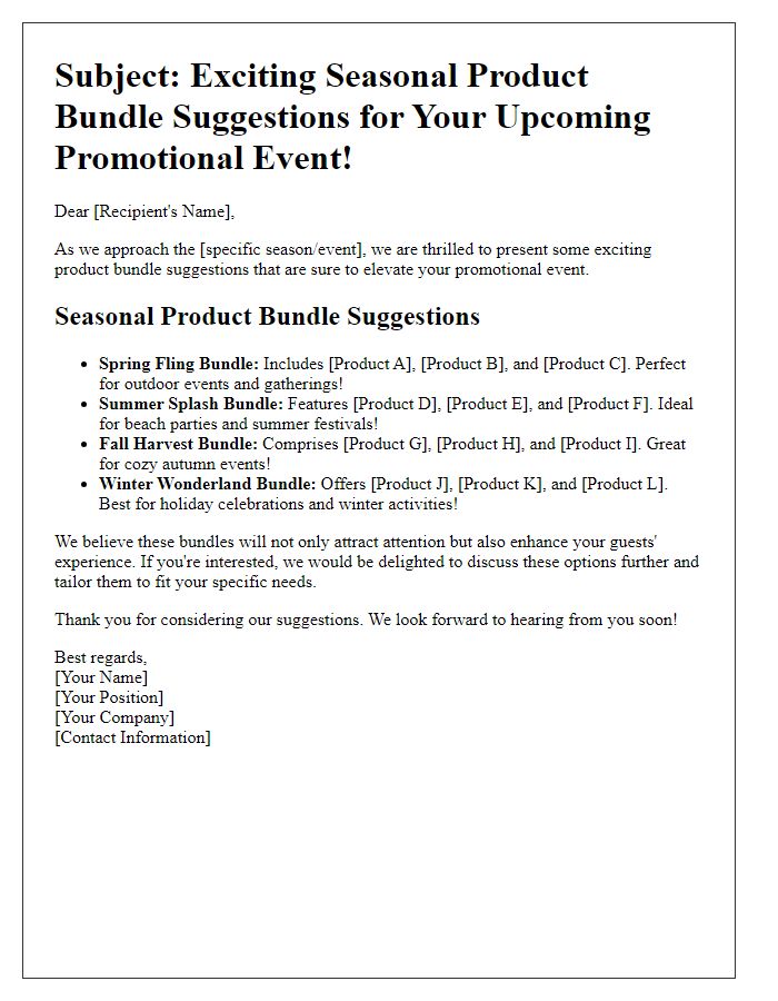 Letter template of seasonal product bundle suggestion for promotional events.