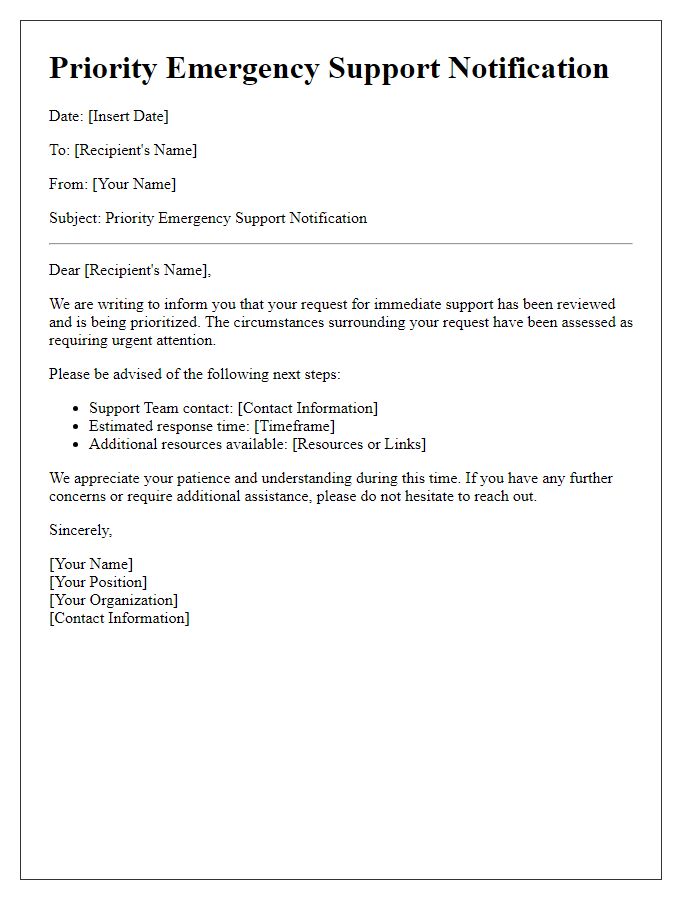 Letter template of priority emergency support notification