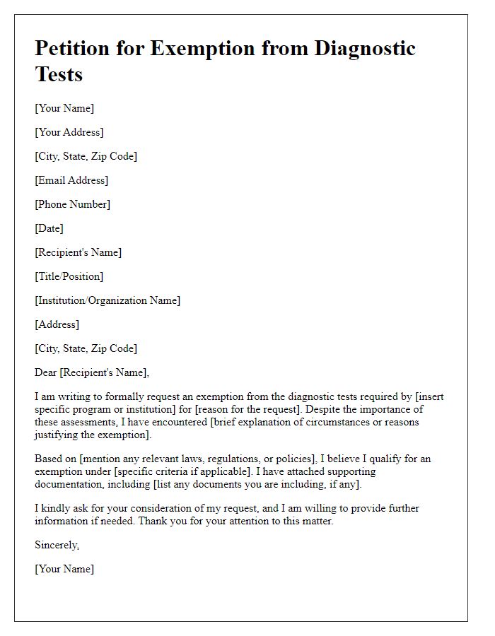 Letter template of petition for exemption from diagnostic tests.