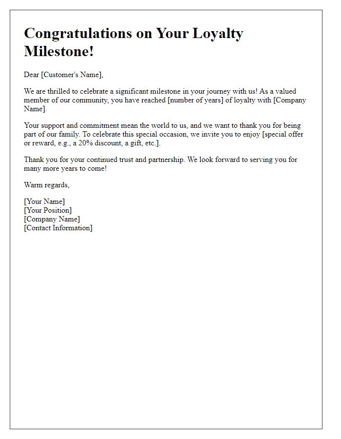 Letter template of customer loyalty milestone celebration.