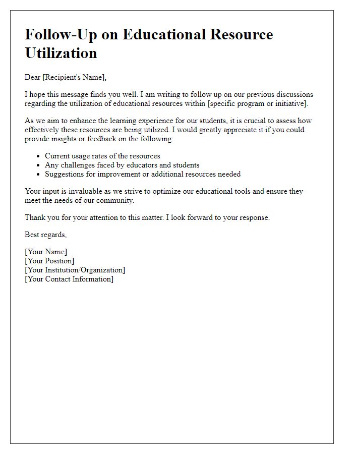 Letter template of a follow-up on educational resource utilization