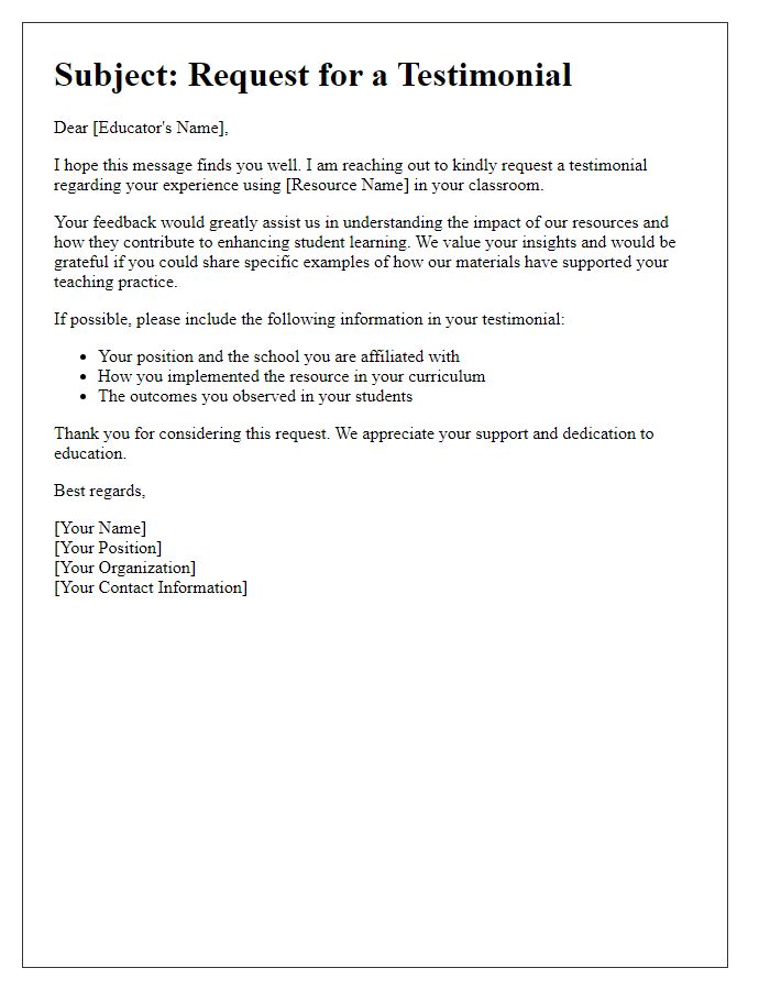 Letter template of a testimonial request from educators using resources