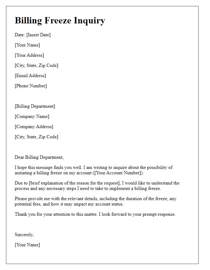 Letter template of billing freeze inquiry