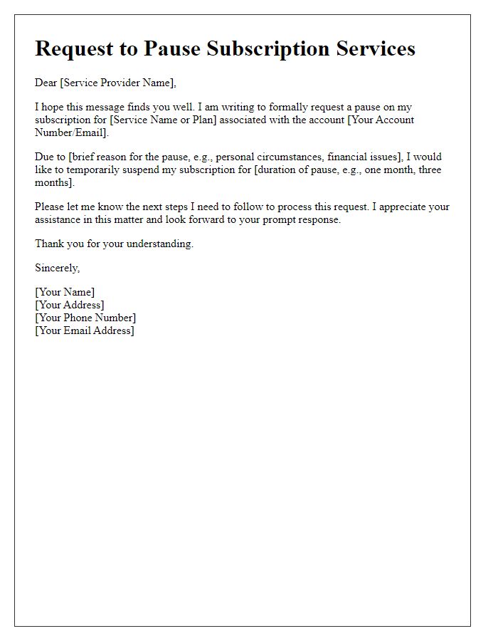 Letter template of pause on subscription services