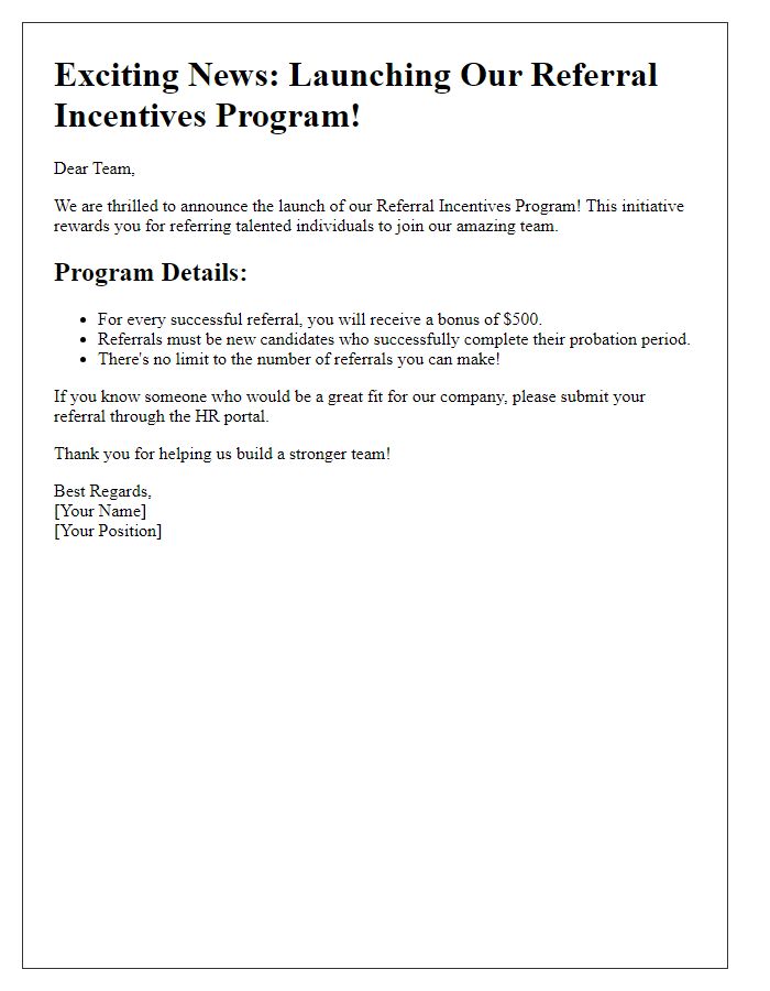 Letter template of Launching Our Referral Incentives