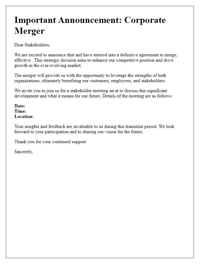 Letter template of corporate merger announcement for stakeholder meeting