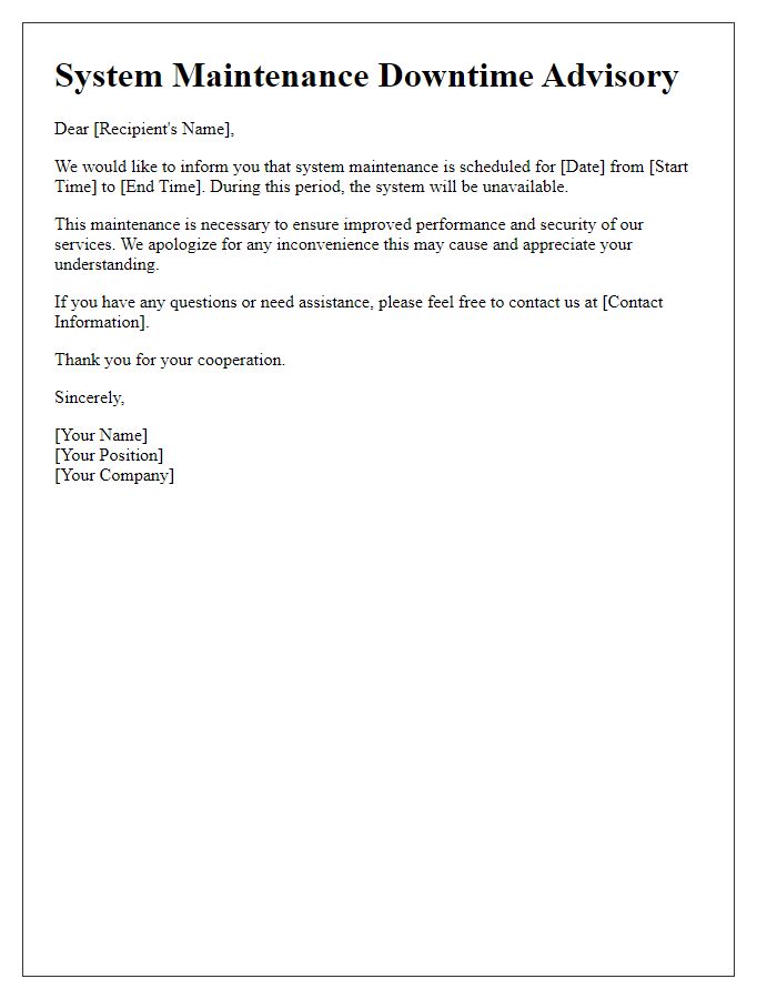 Letter template of system maintenance downtime advisory