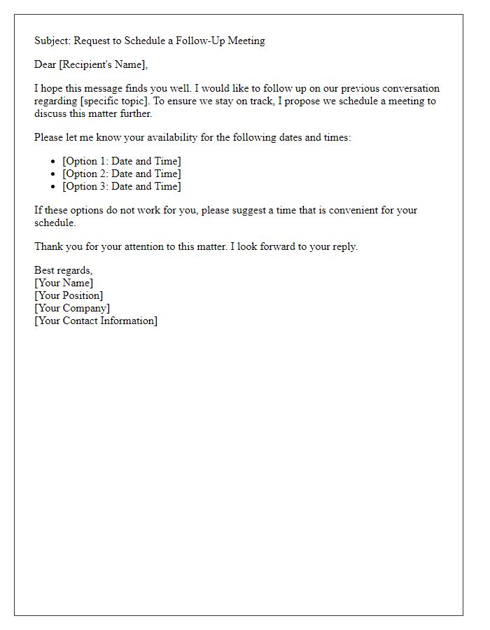 Letter template of initiating a follow-up meeting schedule.