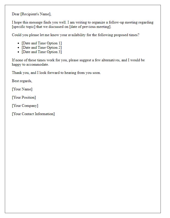 Letter template of organizing a follow-up meeting time.