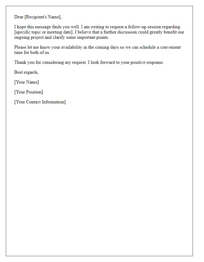 Letter template of requesting a follow-up session.