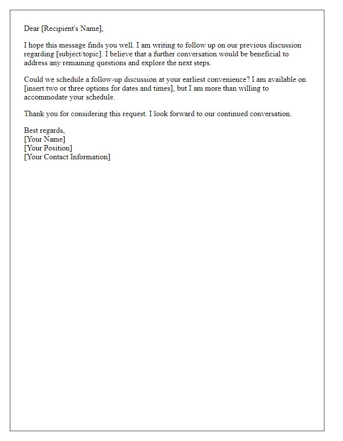 Letter template of scheduling a follow-up discussion.