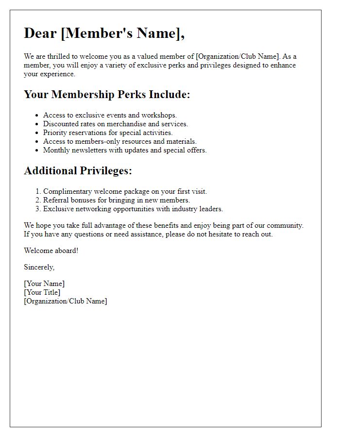 Letter template of perks and privileges for members