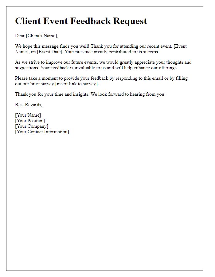 Letter template of Client Event Feedback Request for Thoughtful Suggestions