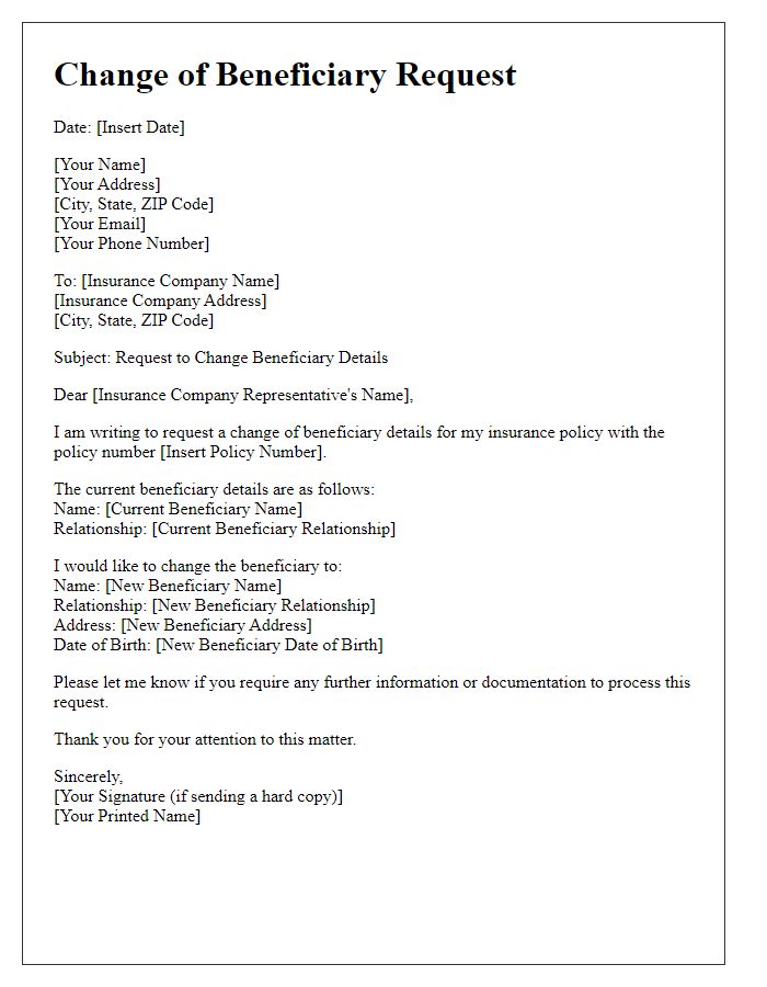 Letter template of change of beneficiary details in insurance policy.