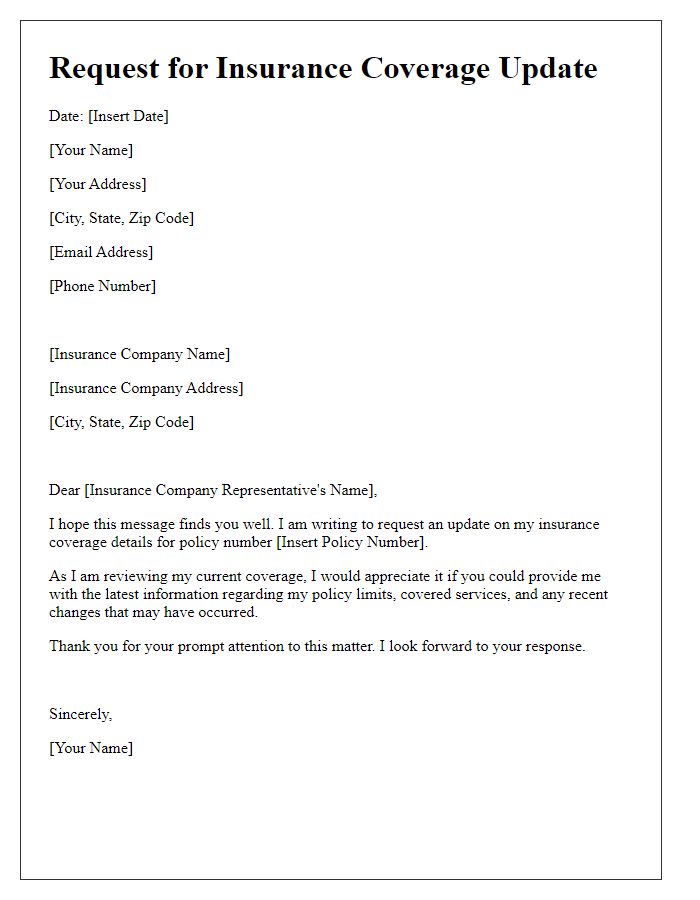 Letter template of update request for insurance coverage details.