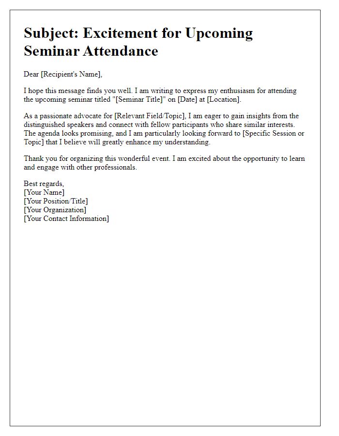 Letter template of enthusiasm for upcoming seminar attendance