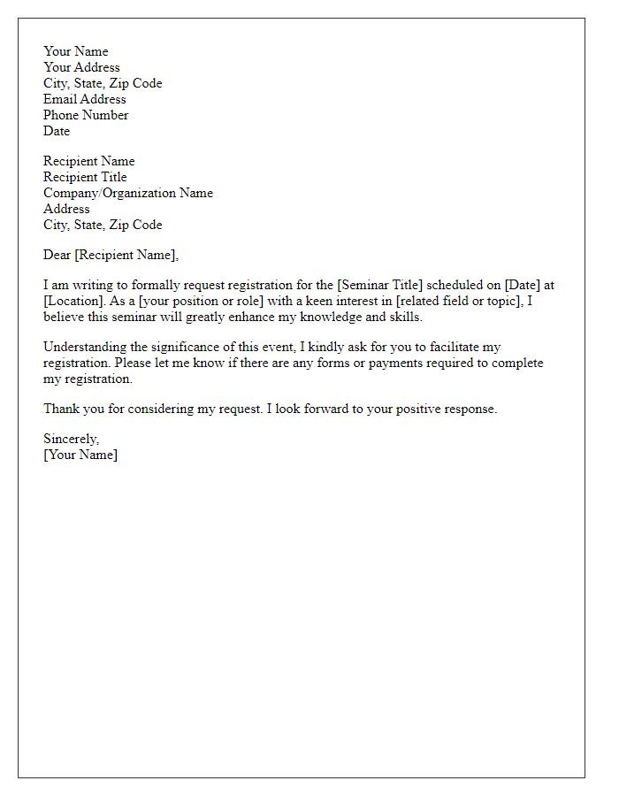 Letter template of formal request to register for a seminar