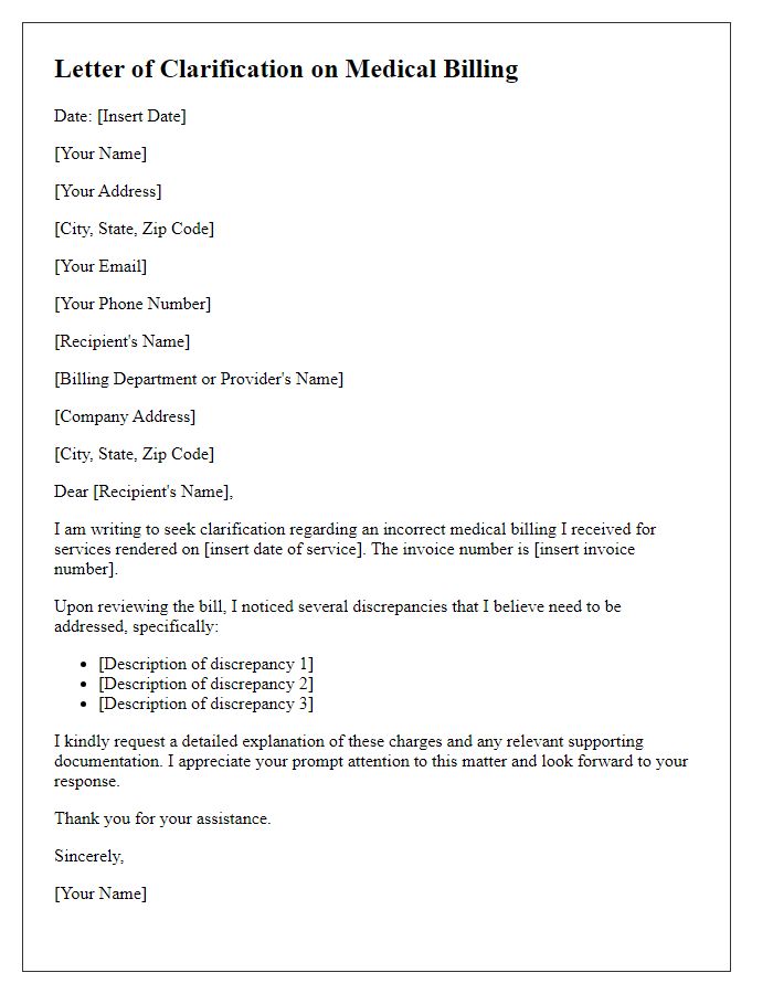 Letter template of seeking clarification on incorrect medical billing.