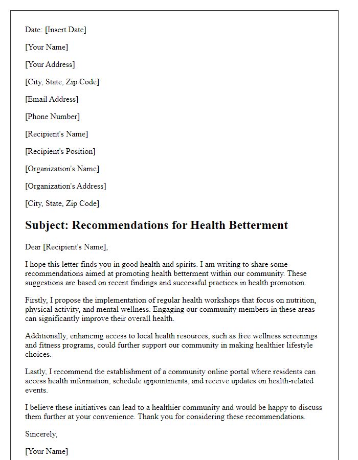 Letter template of approach for recommendations on health betterment