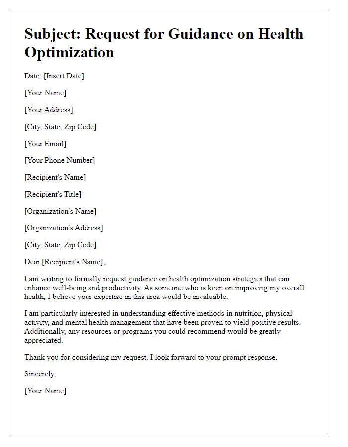 Letter template of demand for guidance on health optimization