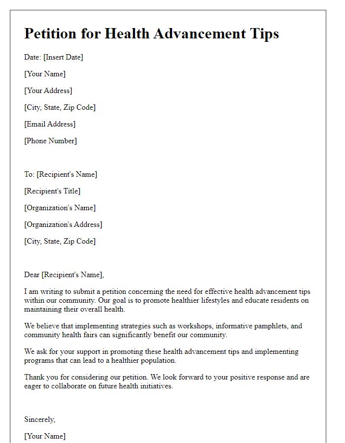 Letter template of petition for health advancement tips