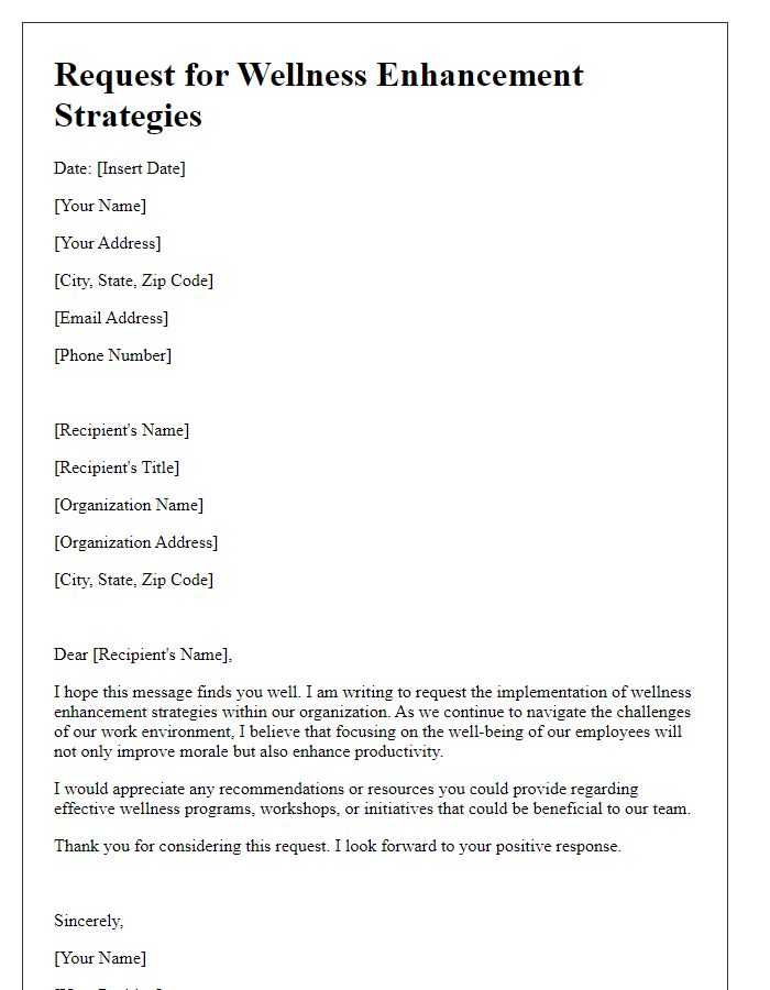 Letter template of request for wellness enhancement strategies