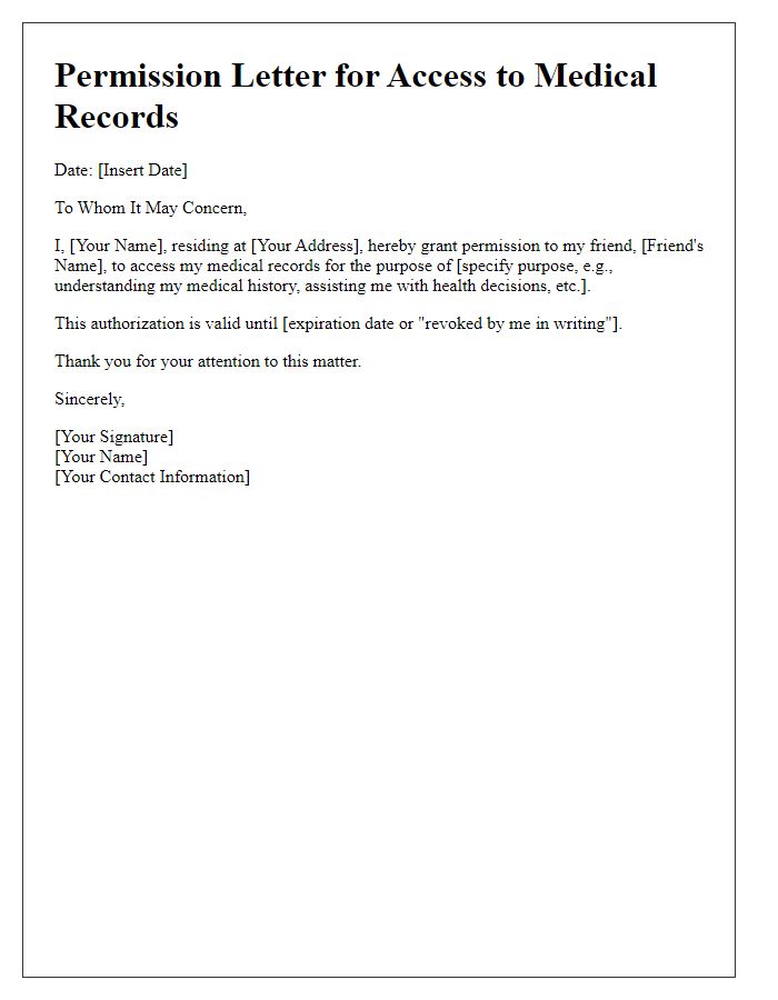 Letter template of permission for a friend to access medical records.