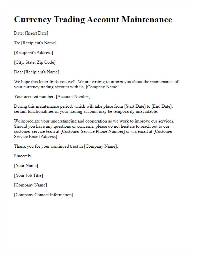 Letter template of currency trading account maintenance.