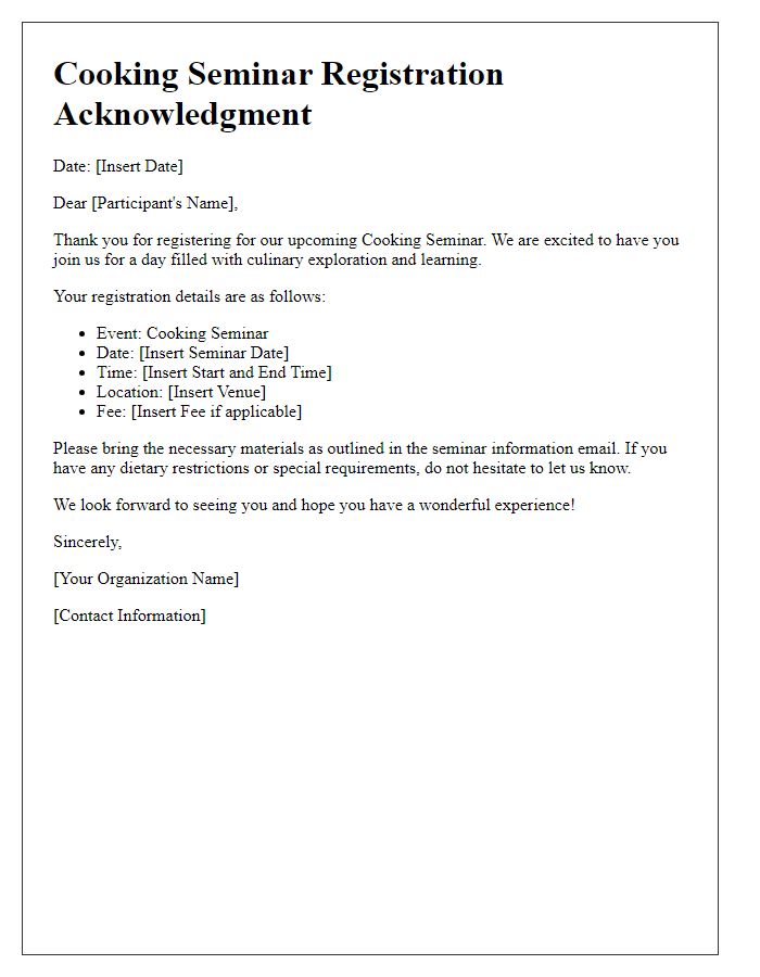 Letter template of cooking seminar registration acknowledgment.