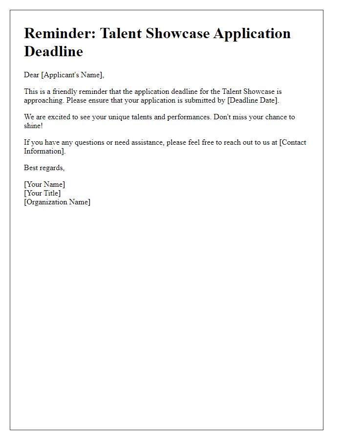 Letter template of talent showcase application reminder