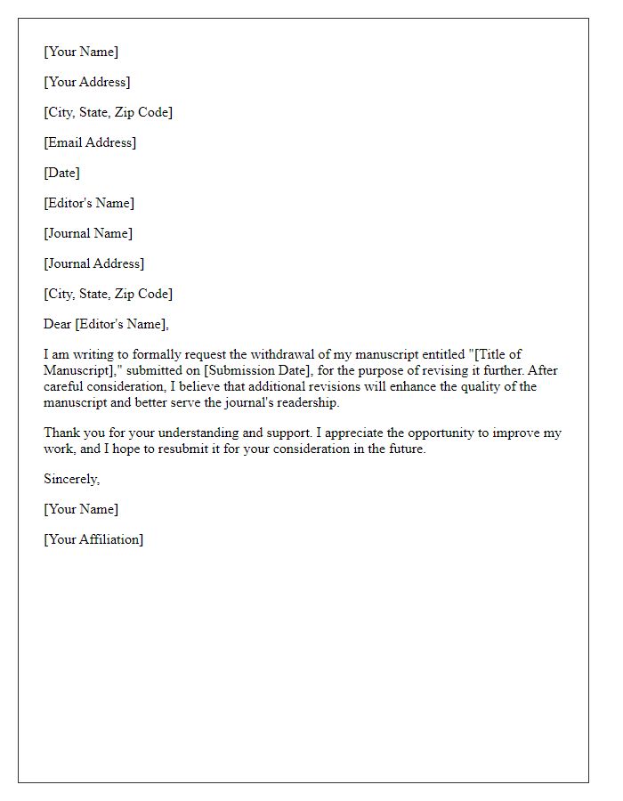 Letter template of manuscript withdrawal for revision purposes.