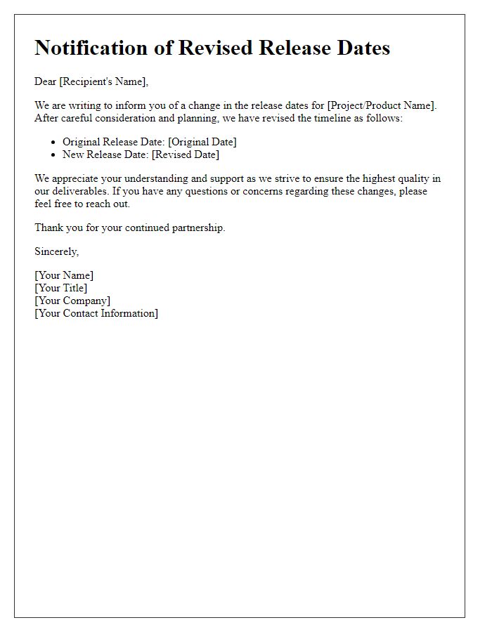 Letter template of notification for revised release dates