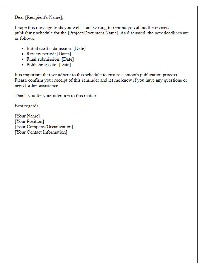 Letter template of reminder for revised publishing schedule