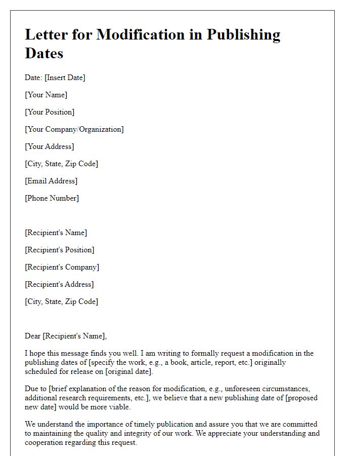 Letter template of statement for modification in publishing dates