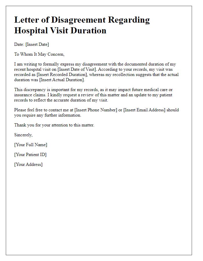 Letter template of hospital visit duration disagreement for patient's records