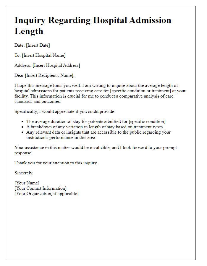 Letter template of questioning hospital admission length for care comparison